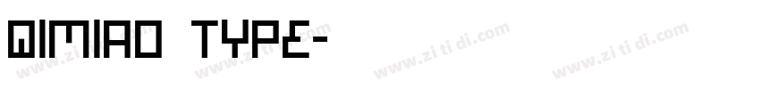 Qimiao Type字体转换